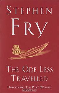 The Ode Less Travelled : Unlocking the Poet within