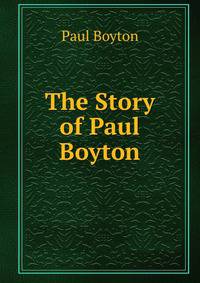 The Story of Paul Boyton