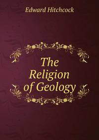 The Religion of Geology
