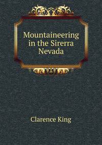 Mountaineering in the Sirerra Nevada