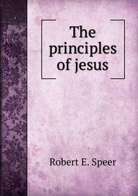 The principles of jesus