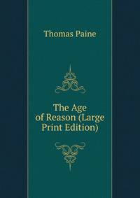 The Age of Reason (Large Print Edition)