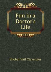 Fun in a Doctor's Life