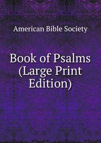 Book of Psalms (Large Print Edition)