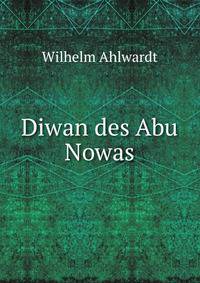 Diwan des Abu Nowas