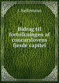 Bidrag til fortolkningen af concurslovens fjerde capitel