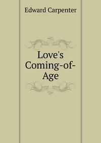 Love's Coming-of-Age