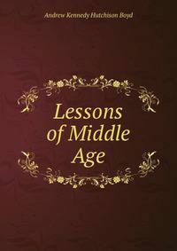 Lessons of Middle Age