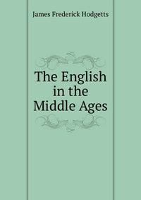 The English in the Middle Ages