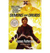 Demons and Druids. James Patterson and Adam Sadler