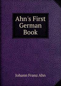 Ahn's First German Book