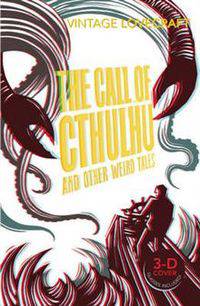Call of Cthulhu & Other Weird Tales (Vintage Classics)