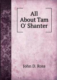 All About Tam O' Shanter