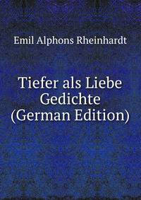 Tiefer als Liebe Gedichte (German Edition)