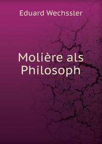 Moliere als Philosoph