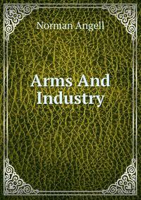 Arms And Industry