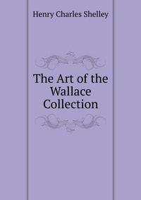 The Art of the Wallace Collection