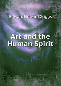 Art and the Human Spirit