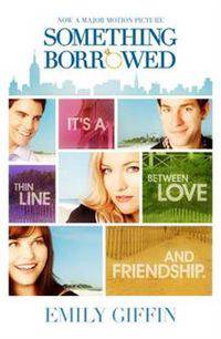 Something Borrowed (Film Tie-In)
