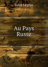 Au Pays Russe