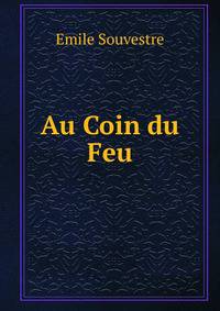 Au Coin du Feu