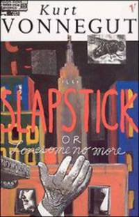 Slapstick of lonesome no more! / Балаган, или Конец одиночеству