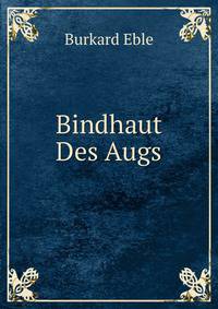 Bindhaut Des Augs