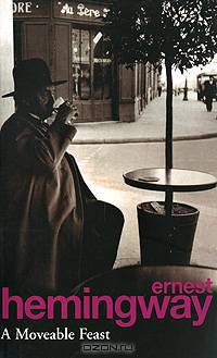 Moveable Feast, A, Hemingway, Ernest