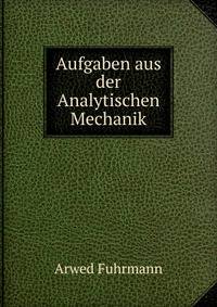 Aufgaben aus der Analytischen Mechanik