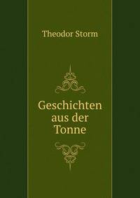Geschichten aus der Tonne