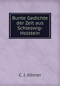 Bunte Gedichte der Zeit aus Schleswig-Holstein