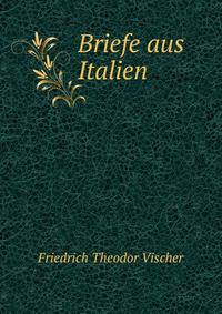 Briefe aus Italien