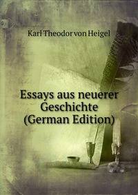 Essays aus neuerer Geschichte (German Edition)