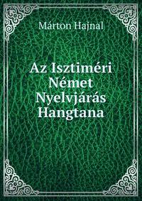 Az Isztimeri Nemet Nyelvjaras Hangtana