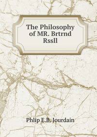 The Philosophy of MR. Brtrnd Rssll