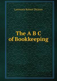 The A B C of Bookkeeping