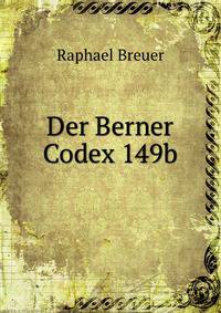 Der Berner Codex 149b