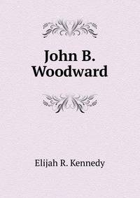 John B. Woodward