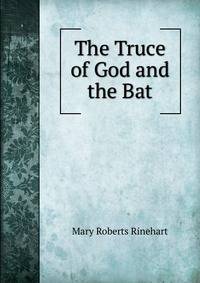 The Truce of God and the Bat