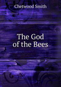 The God of the Bees