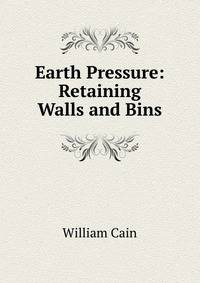 Earth Pressure: Retaining Walls and Bins