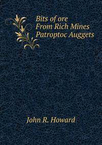 Bits of ore From Rich Mines Patroptoc Auggets
