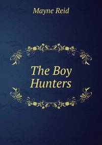 The Boy Hunters