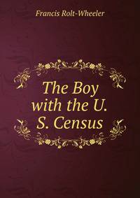 The Boy with the U.S. Census