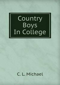 Country Boys In College