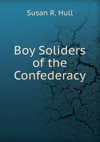 Boy Soliders of the Confederacy