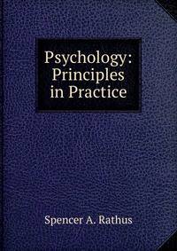 Psychology: Principles in Practice