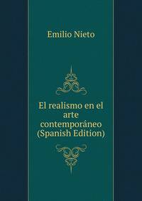El realismo en el arte contemporaneo (Spanish Edition)