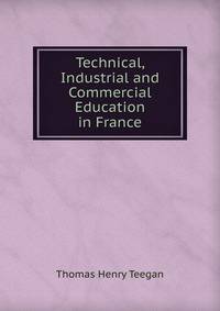 Technical, Industrial and Commercial Education in France