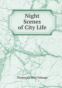 Night Scenes of City Life